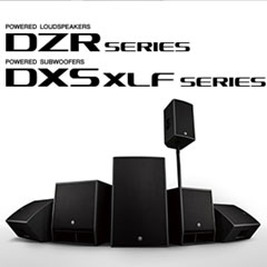 新一代利记sbobet扩声音箱发布：全新 DZR/DXS-XLF（有源）、CZR/CXS-XLF（无源）音箱与超低音音箱